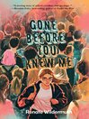 Gone Before You Knew Me [electronic resource]